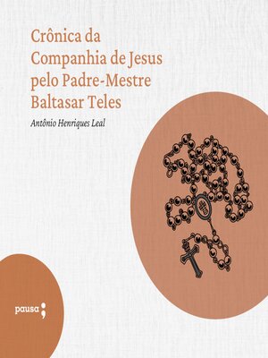 cover image of Crônica da Companhia de Jesus pelo Padre-Mestre Baltasar Teles